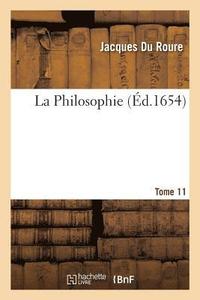 bokomslag La Philosophie Tome 11