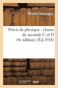 bokomslag Précis de Physique: Classes de Seconde C Et D 4e Édition