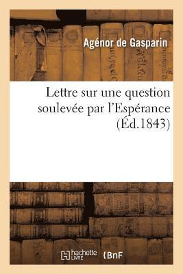 bokomslag Lettre, Sur Une Question Soulevée Par l'Espérance