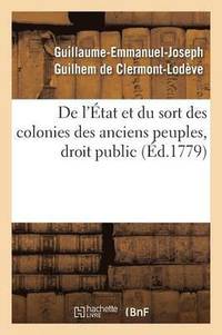 bokomslag de l'Etat Et Du Sort Des Colonies Des Anciens Peuples, Droit Public