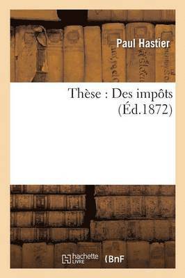 These: Des Impots 1