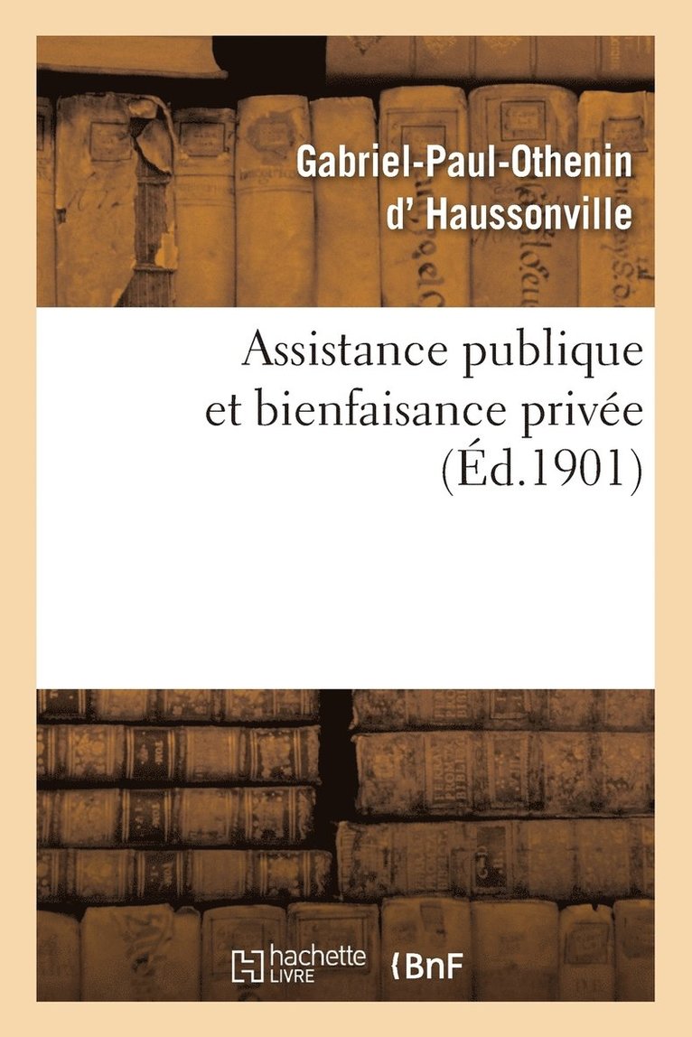 Assistance Publique Et Bienfaisance Privée