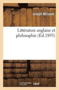 bokomslag Littrature Anglaise Et Philosophie