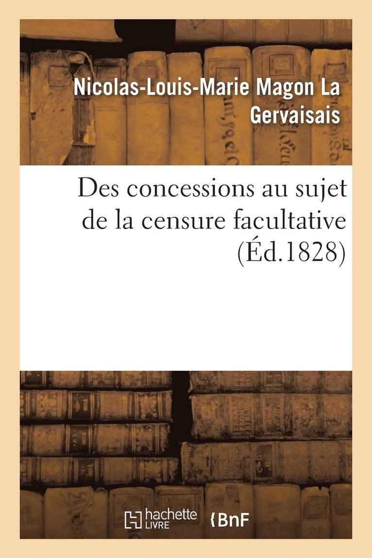 Des Concessions Au Sujet de la Censure Facultative 1