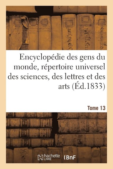 bokomslag Encyclopdie Des Gens Du Monde T. 13.1