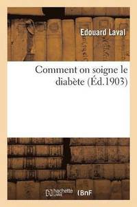 bokomslag Comment on Soigne Le Diabte