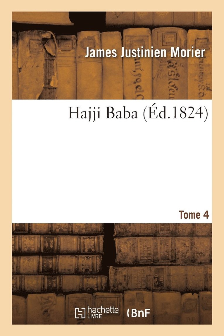 Hajji Baba Tome 3 1