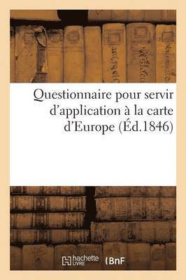 Questionnaire Pour Servir d'Application A La Carte d'Europe 1