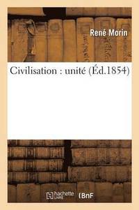 bokomslag Civilisation: Unite