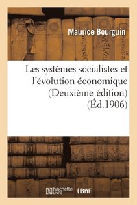 bokomslag Les Systemes Socialistes Et l'Evolution Economique Deuxieme Edition