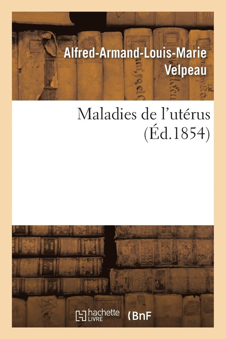 Maladies de l'Utrus 1