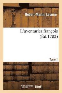 bokomslag L'Aventurier Franc OIS Tome 1