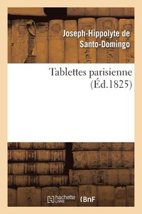 bokomslag Tablettes Parisienne