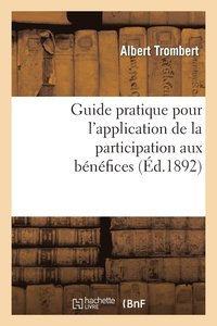 bokomslag Guide pratique pour l'application de la participation aux bnfices