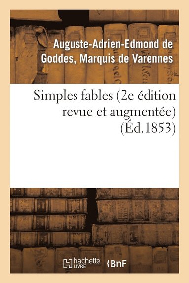 bokomslag Simples Fables (2e Édition Revue Et Augmentée)