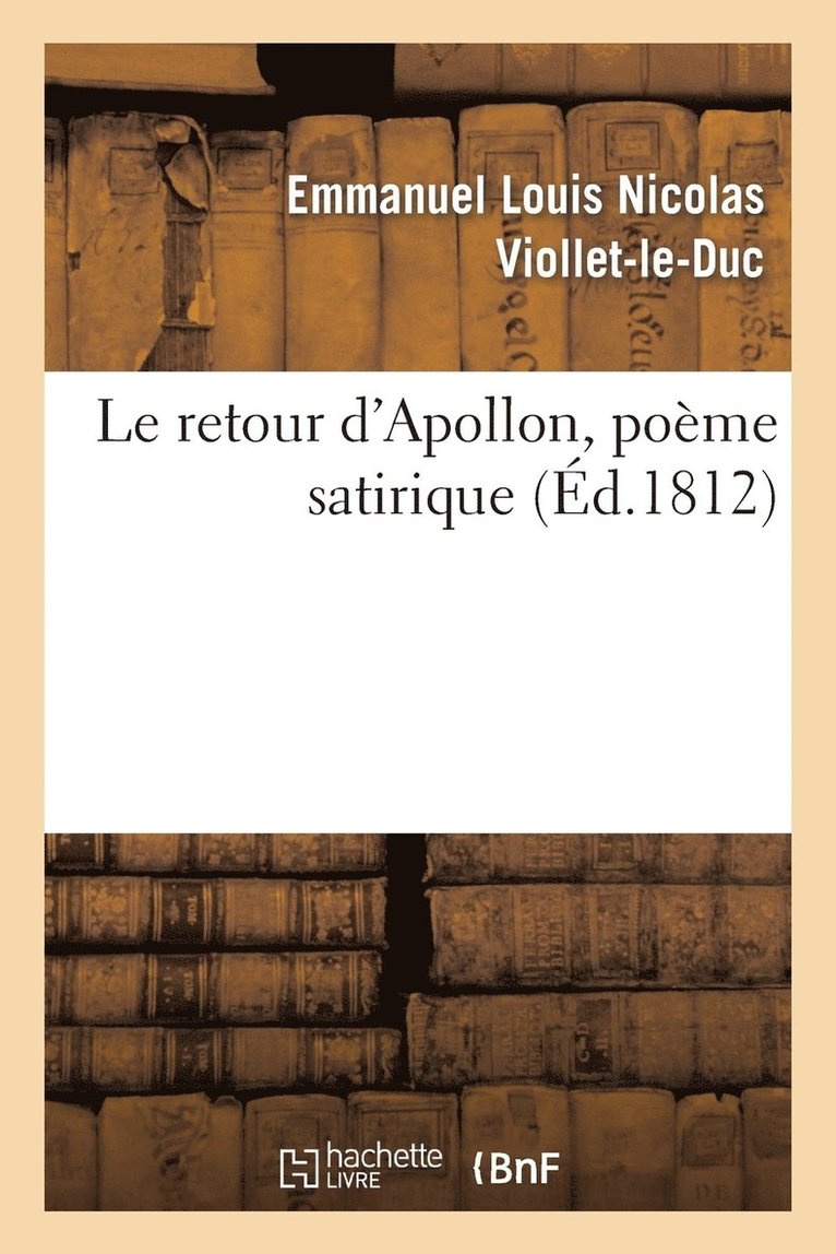 Le Retour d'Apollon, Poëme Satirique