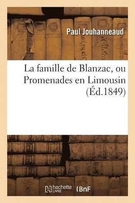 Famille de Blanzac, Ou Promenades En Limousin