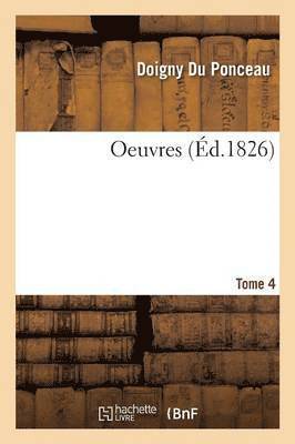 Oeuvres Tome 4