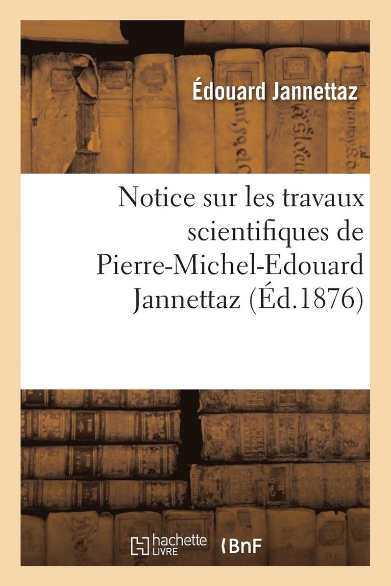 Notice Sur Les Travaux Scientifiques 1