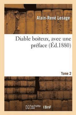 Alain Rene Le Sage, Alain-René Lesage - Diable Boiteux, Avec Une Préface Tome 2, Häftad