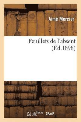 bokomslag Feuillets de l'Absent