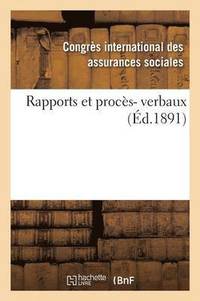 bokomslag Rapports Et Proces-Verbaux