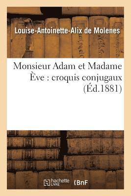 bokomslag Monsieur Adam Et Madame Ève: Croquis Conjugaux