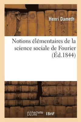 bokomslag Notions lmentaires de la Science Sociale de Fourier