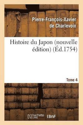 bokomslag Histoire Du Japon Nouvelle dition Tome 4