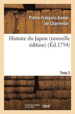 bokomslag Histoire Du Japon Nouvelle dition Tome 2