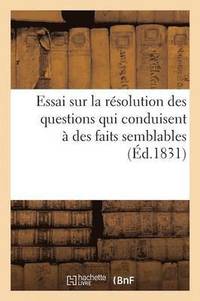 bokomslag Résolution Des Questions Qui Conduisent À Des Faits Semblables