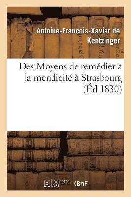 bokomslag Des Moyens de Remédier À La Mendicité À Strasbourg