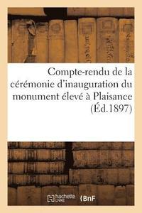 bokomslag Compte-Rendu de la Crmonie d'Inauguration Du Monument lev  Plaisance