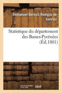 bokomslag Statistique Du Departement Des Basses-Pyrenees
