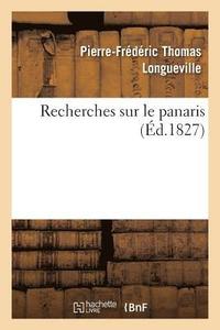 bokomslag Recherches Sur Le Panaris