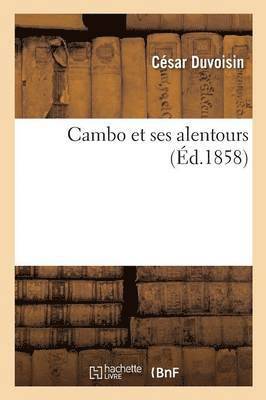 Cambo Et Ses Alentours 1