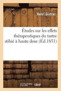 bokomslag tudes Sur Les Effets Thrapeutiques Du Tartre Stibi  Haute Dose