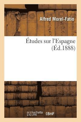 tudes Sur l'Espagne 1