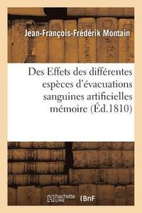 bokomslag Des Effets Des Différentes Espèces d'Évacuations Sanguines Artificielles Mémoire