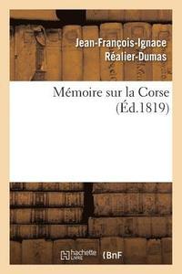 bokomslag Mémoire Sur La Corse