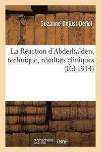 bokomslag La Reaction d'Abderhalden, Technique, Resultats Cliniques