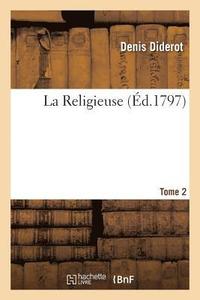 bokomslag La Religieuse Tome 2