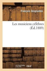bokomslag Les Musiciens Clbres