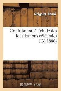 bokomslag Contribution  l'tude Des Localisations Clbrales