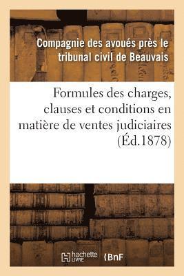 Formules Des Charges, Clauses Et Conditions En Matiere de Ventes Judiciaires 1