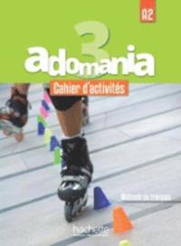 bokomslag Adomania 3 - Cahier d'activites (A2)