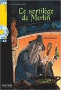 bokomslag Le sortilege de Merlin - Livre + audio download