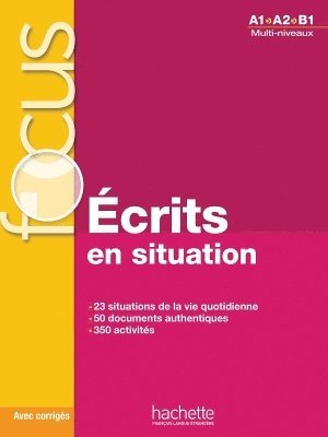 Ecrits en situation - Livre & corriges (A1-B1) 1