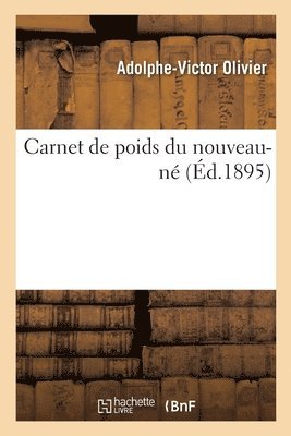 bokomslag Carnet de Poids Du Nouveau-Né