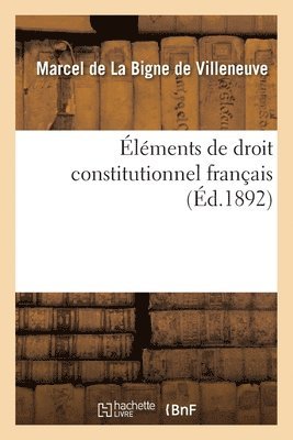 bokomslag lments de droit constitutionnel franais